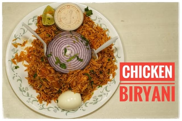 Chicken Biryani.